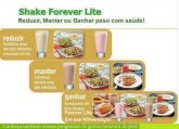 Perder, Ganhar e manter peso com Forever shake